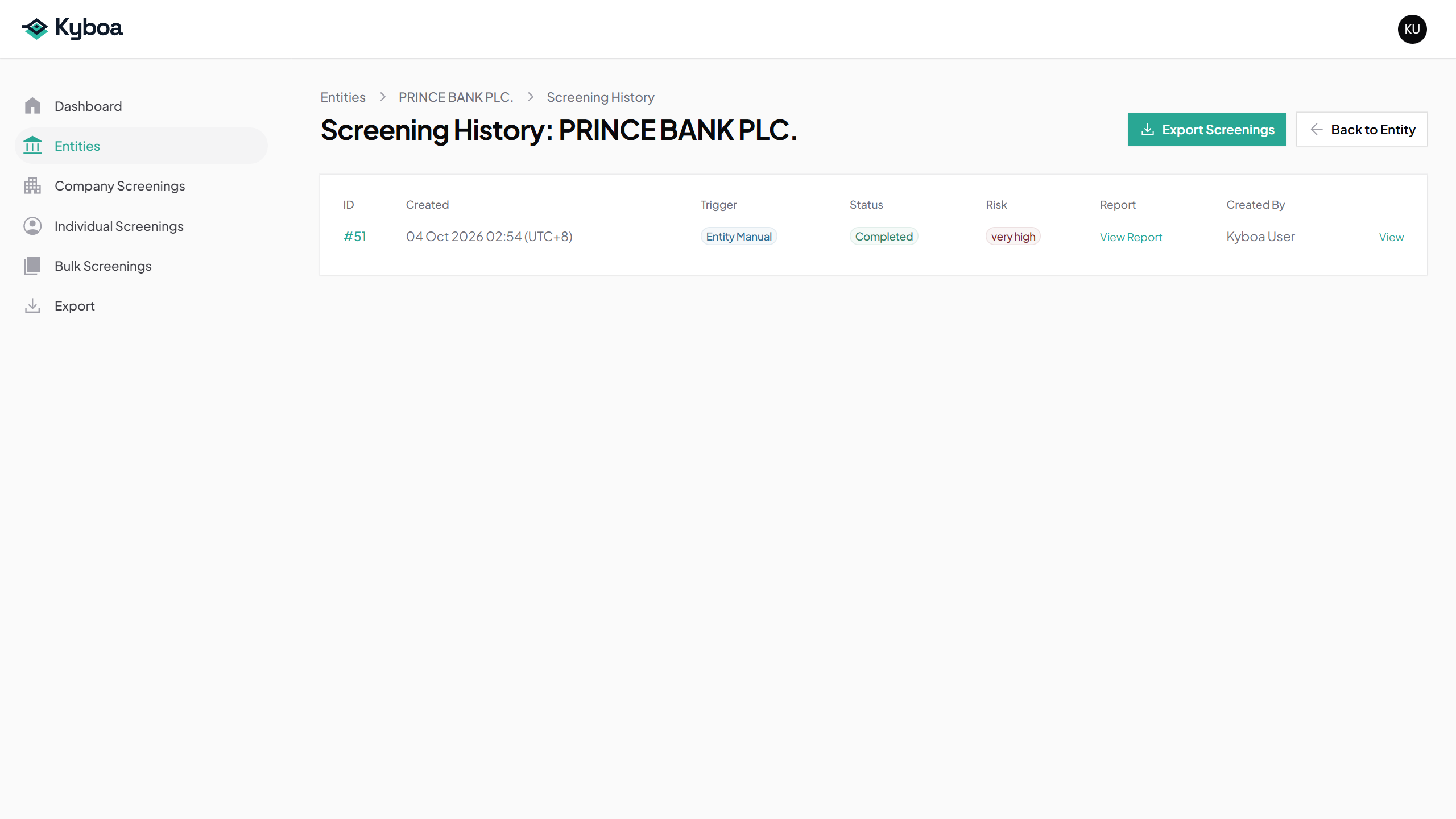 Prince Bank Screening History populated with the screening run in this walkthrough.